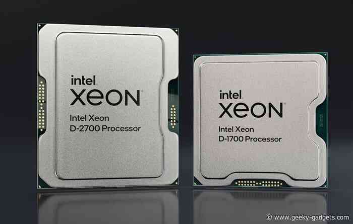 Intel Xeon D 1700 & 2700 SoC launch created for Edge and Network applications