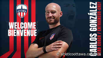 Atlético Ottawa names Carlos González as new Head Coach - Atlético Ottawa