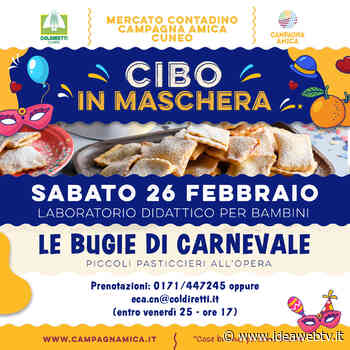 Coldiretti: a Cuneo “Cibo in Maschera” con Campagna Amica - www.ideawebtv.it - Quotidiano on line della provincia di Cuneo - IdeaWebTv