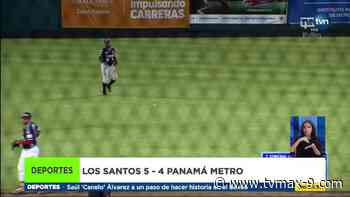 Béisbol Mayor: Los Santos se recuperó y derrotó a Panamá Metro en las semifinales del béisbol mayor - TVMAX Panamá