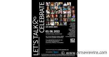 LET'S TALK CHANGE, MARCH 1: VIRTUAL WOMEN'S SUMMIT WITH JOSE ANDRES, ANDREW ZIMMERN, DANNY MEYER, CLAUDIA SAN PEDRO, MCKINSEY &amp; CO. REMARKABLE WOMEN PROGRAM &amp; CHANGE-MAKERS