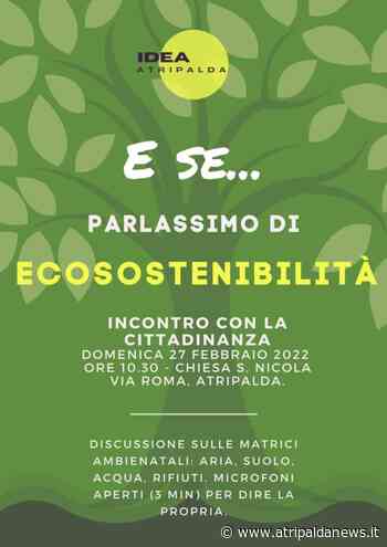 “Ecosostenibilità”, domenica confronto promosso da Idea Atripalda nella chiesa di San Nicola - atripaldanews.it