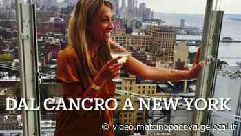 Este, la storia di Elisa: dal cancro a New York, la rinascita in un libro - il mattino di Padova