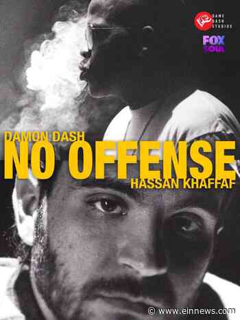 “NO OFFENSE” Brand New Sitcom Coming to Dame Dash Studios/Fox Soul - EIN News