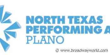 North Texas Performing Arts to Hold Plano Auditions - Broadway World