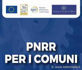 PNRR. 1,37 milioni di euro ai comuni della provincia di Enna per sostenere gli enti nella progettazione, oltre 70 mila euro a Nicosia - TeleNicosia