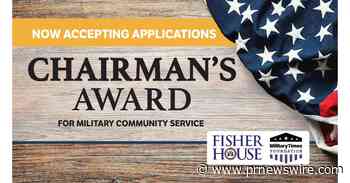 Fisher House Foundation announces Chairman's Award for Military Community Service
