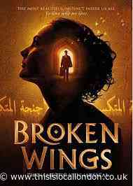 Broken Wings in Charing Cross Theatre - Mahrosh Saleem WCHS