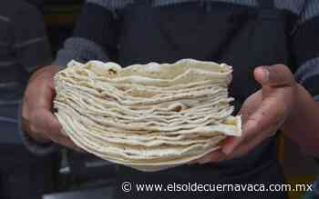 Tortilla llega a 25 pesos por kilo - El Sol de Cuernavaca