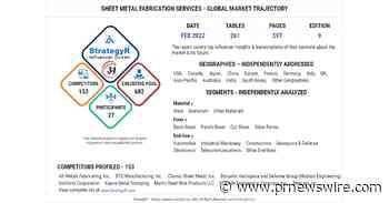 New Study from StrategyR Highlights a $17.2 Billion Global Market for Sheet Metal Fabrication Services by 2026
