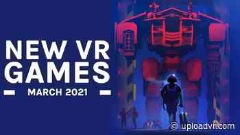 New VR Games March 2022: All The Biggest Releases - UploadVR