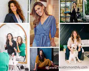 Who Run the World? Girls! - Austin Monthly