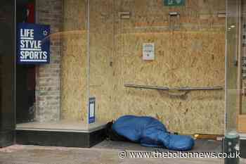 Figures show 10 rough sleepers on Bolton's streets - The Bolton News