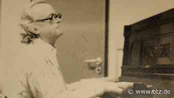 Erinnerung an vergessene Musiker - Ostthüringer Zeitung