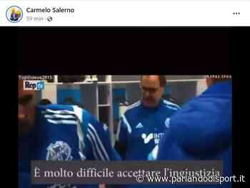 Modena Fc, il presidente della Reggiana Carmelo Salerno e quel video di Bielsa che però... - Parlando di Sport