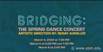 Department of Performing Arts to host 'Bridging: the Spring Dance Concert' - Today at Elon