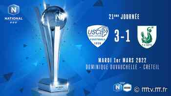 J21 : US CRETEIL LUSITANOS -FC SETE (3-1) - FFF TV