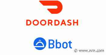 Trending this week: DoorDash to acquire contactless ordering and payment solutions company Bbot
