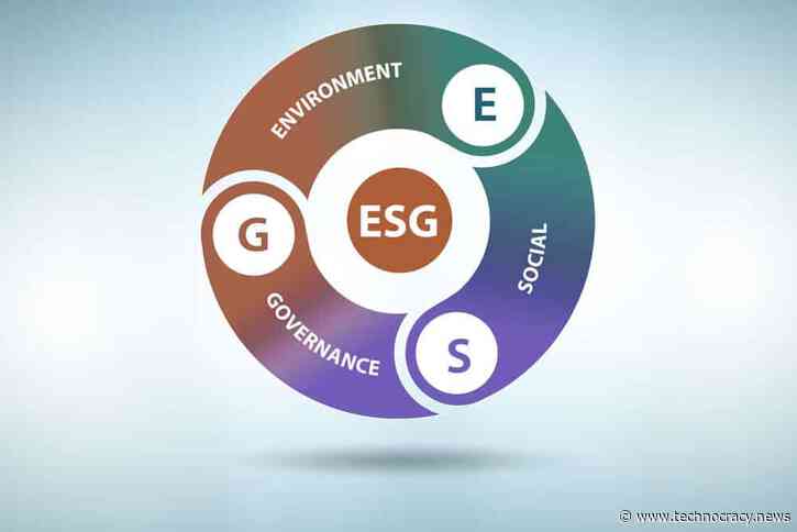 ESG Scoring Drives Companies Into Sustainable Development, Aka Technocracy