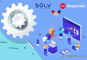 Solv to offer services to MSMEs on Shopmatic in FMCG & HoReCa categories across 6 cities - Knn India