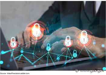 Cybersecurity: Internet Architecture is Considered Resilient, but Federal Agencies Continue to Address Risks - Government Accountability Office