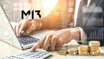 M13 Announces $400 Million Consumer Technology Fund - MarTech Series