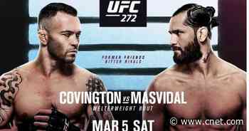 UFC 272 Covington vs. Masvidal: Start Time, How to Watch or Stream, Full Fight Card     - CNET