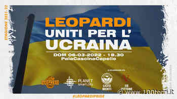 BEA CHIERI - LEOPARDI UNITI PER L'UCRAINA. RACCOLTA BENI DI PRIMA NECESSITA' AL PALACASCINACAPELLO. - CentoTorri