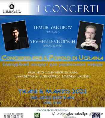 A Trani 'Concerto per il Popolo di Ucraina' - Giornale di Puglia