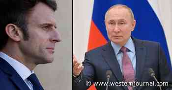 France Has Ominous 5-Word Warning for the World Following Macron-Putin Call