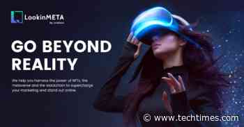 LookinMETA Expands Reality with Virtual Marketing - Tech Times