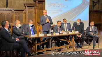 Canelli: «Con la nuova superstrada Novara e Vercelli diventano due quartieri di una grande città» - La Voce Novara e Laghi