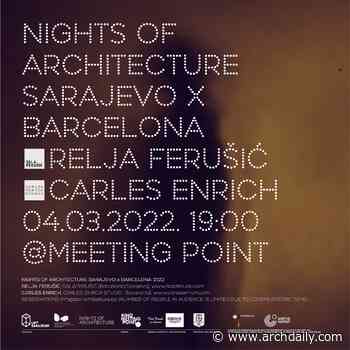 Nights of architecture - ArchDaily