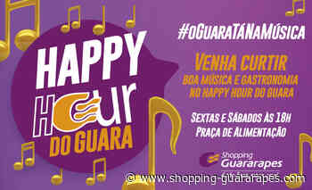 Vem curtir o Happy Hour do Guara! - Notícias - Shopping Guararapes