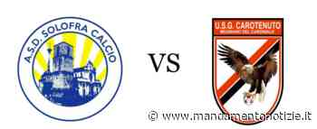 SOLOFRA-CAROTENUTO. Il momento della storia, si decide il primo posto per l'Eccellenza - Mandamento Notizie