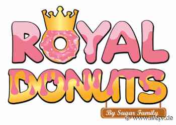 Von Aachen in die Welt, die Welt zu Besuch in Aachen, Royal Donuts Sugar GmbH, Pressemitteilung - lifePR