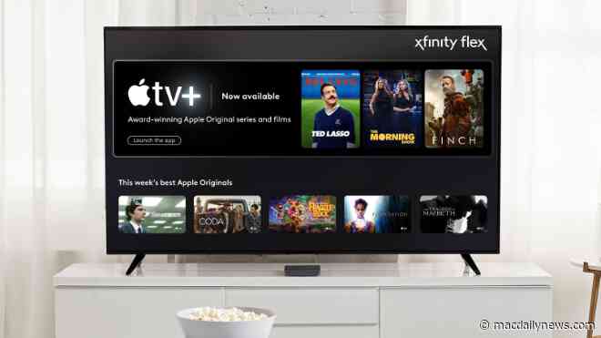Apple TV+ launches on Comcast platforms including Xfinity X1, Xfinity Flex, and XClass TV