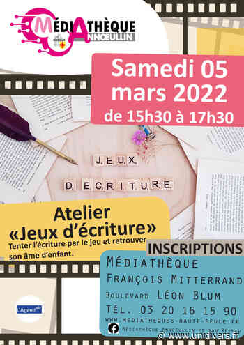 Atelier “Jeux d’écriture” Médiathèque François Mitterrand – Annoeullin samedi 5 mars 2022 - Unidivers