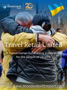 Travel Retail United – announcing a humanitarian fundraising publication for Ukraine - The Moodie Davitt Report - The Moodie Davitt Report