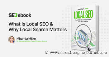 What Is Local SEO & Why Local Search Matters via @sejournal, @mirandalmwrites