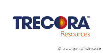Trecora Resources Announces Fourth Quarter and Full Year 2021 Results