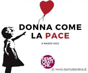 «Donna come la pace», il messaggio di Manuela Vigilante - Termoli Online