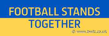 Wanderers Unite To Support Ukraine - News - Bolton Wanderers
