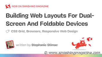Building Web Layouts For Dual-Screen And Foldable Devices