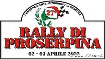 Enna – Leonforte – Piazza Armerina: in aprile torna il Rally di Proserpina - Vivi Enna