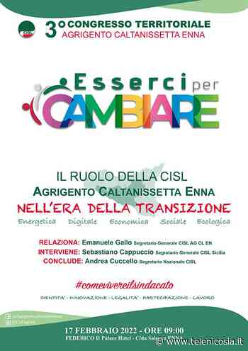 Enna, il 17 febbraio si terrà il terzo congresso della CISL Agrigento-Caltanissetta-Enna - TeleNicosia - TeleNicosia