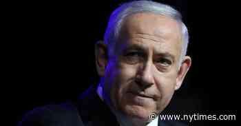 Benjamin Netanyahu Tests Positive For Coronavirus - The New York Times