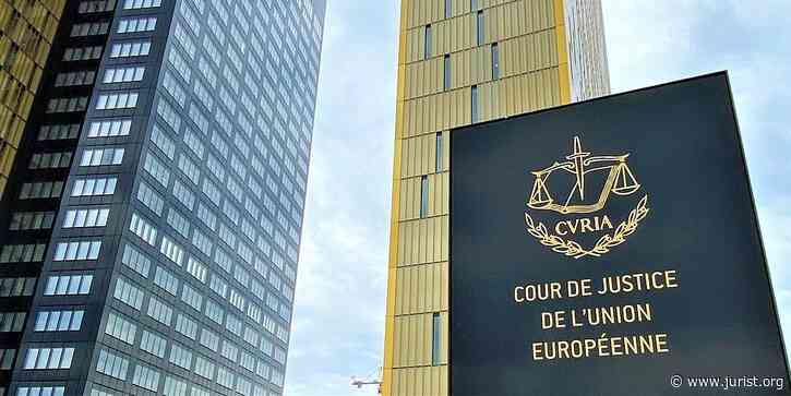 ECJ declares UK owes EU billions for ineffective customs controls and accounting - JURIST