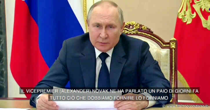 Guerra Russia-Ucraina, Putin: “Export energetico? Rispettiamo tutti gli impegni presi, anche con l’Europa”