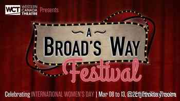 Western Canada Theatre celebrates International Women's Day - CFJC Today Kamloops
